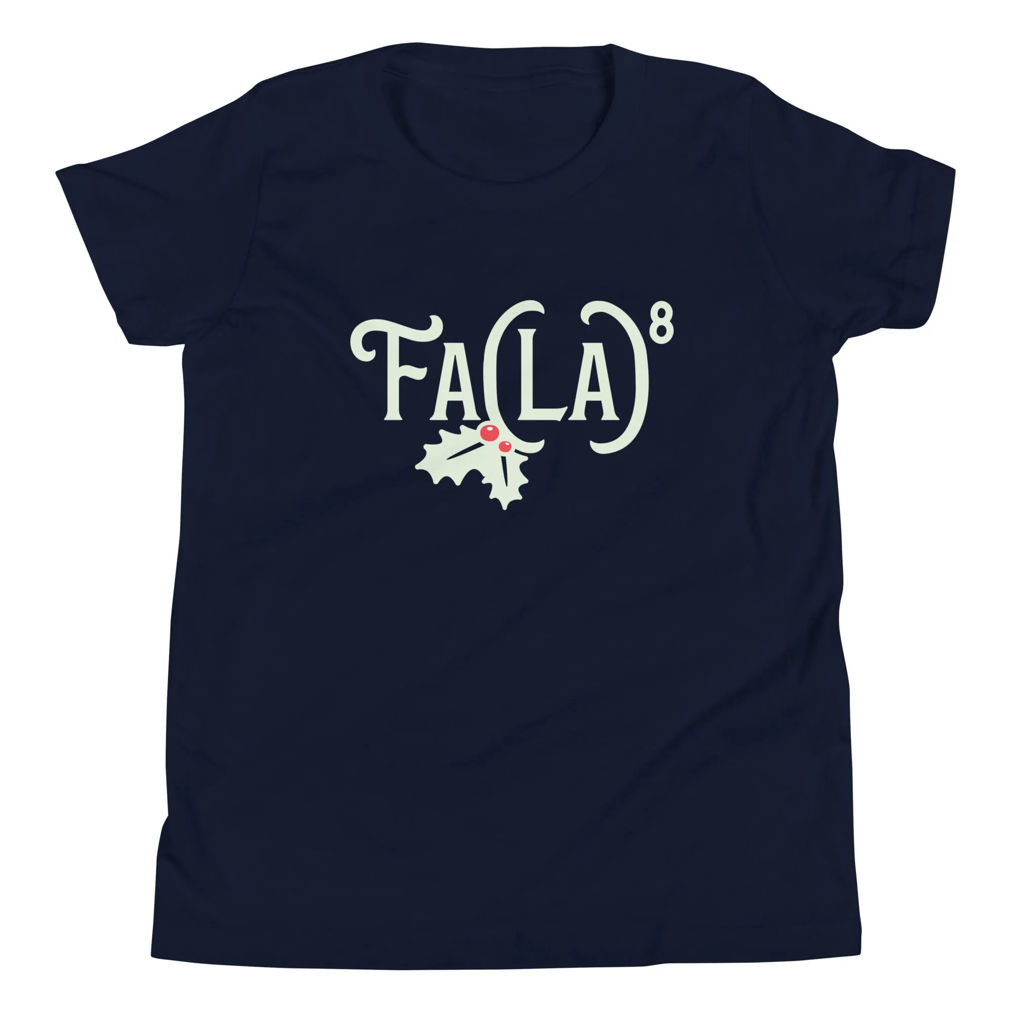 Fa LaLaLaLaLaLaLaLa Kid's Youth Tee