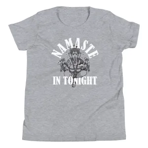 Namaste In Tonight Kid's Youth Tee