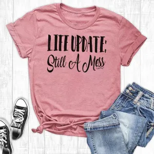 Rebel Rose Pink Graphic Tee - Life Update: Still A Mess