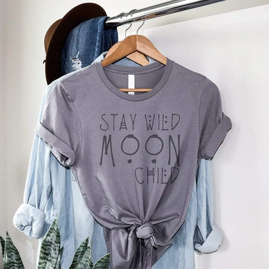 Stay Wild Moon Child Funky Graphic T-Shirt - MI120